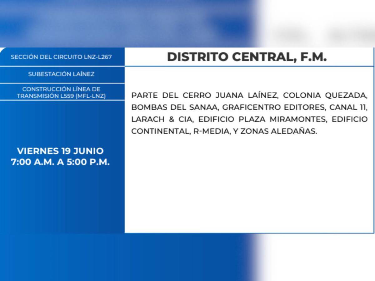 Diez horas sin luz estarán estas zonas de Honduras este viernes 19 de junio