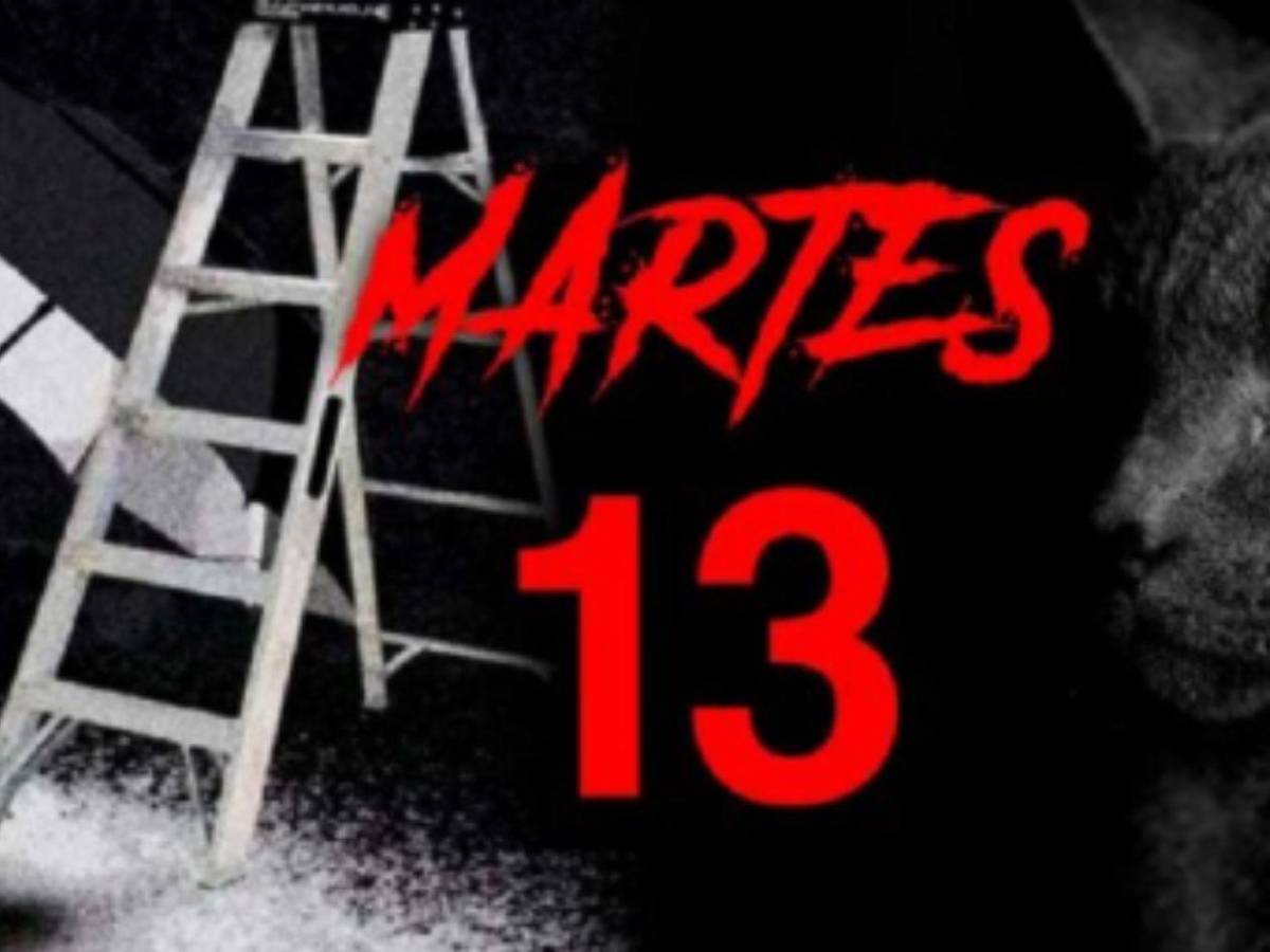 Martes 13 ¿Mala suerte o solo un mito?
