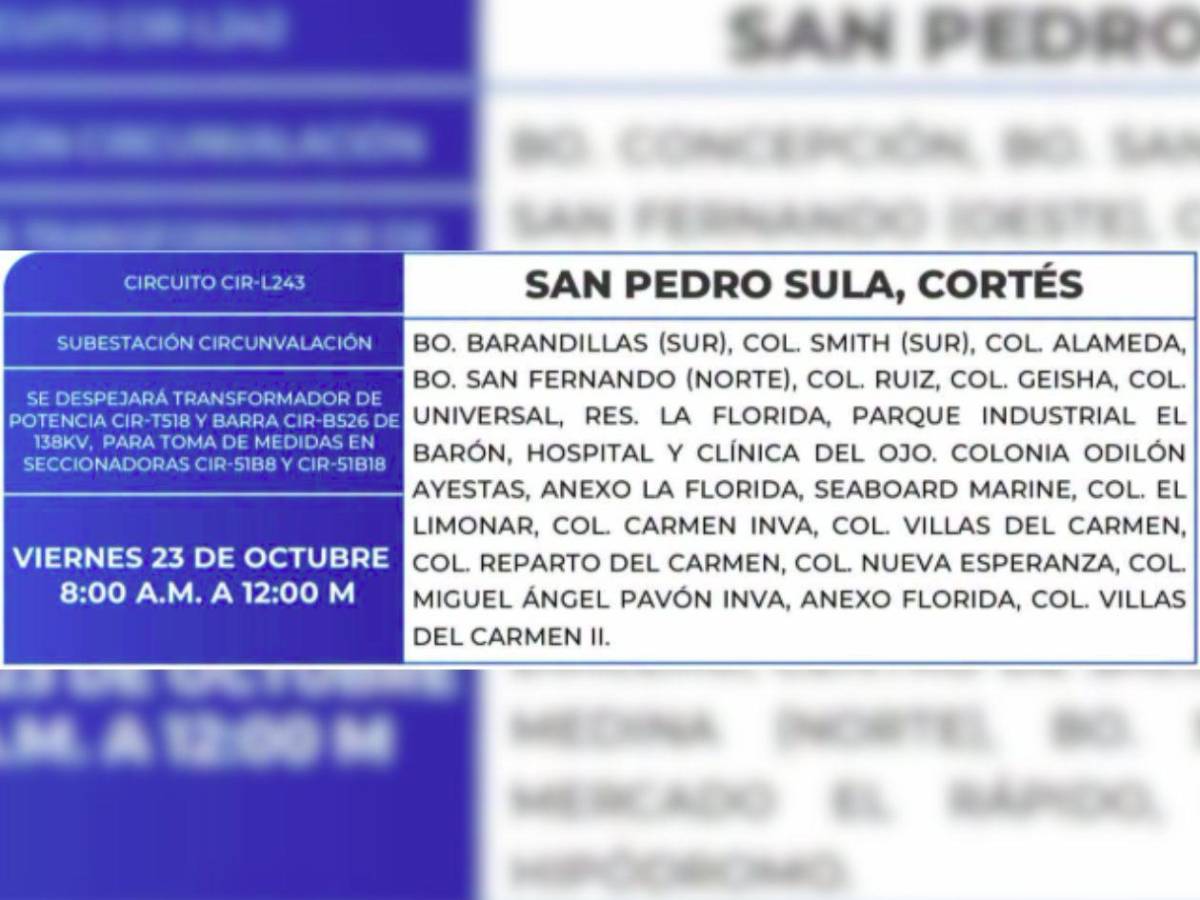 Estas zonas de SPS y el Distrito Central no tendrán energía este viernes 23 de octubre