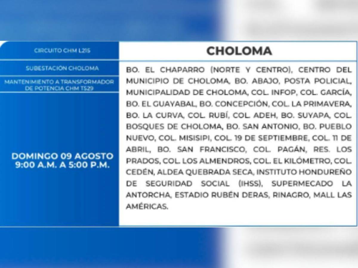 Nueve horas sin luz estarán estas zonas de Honduras este domingo 9 de agosto