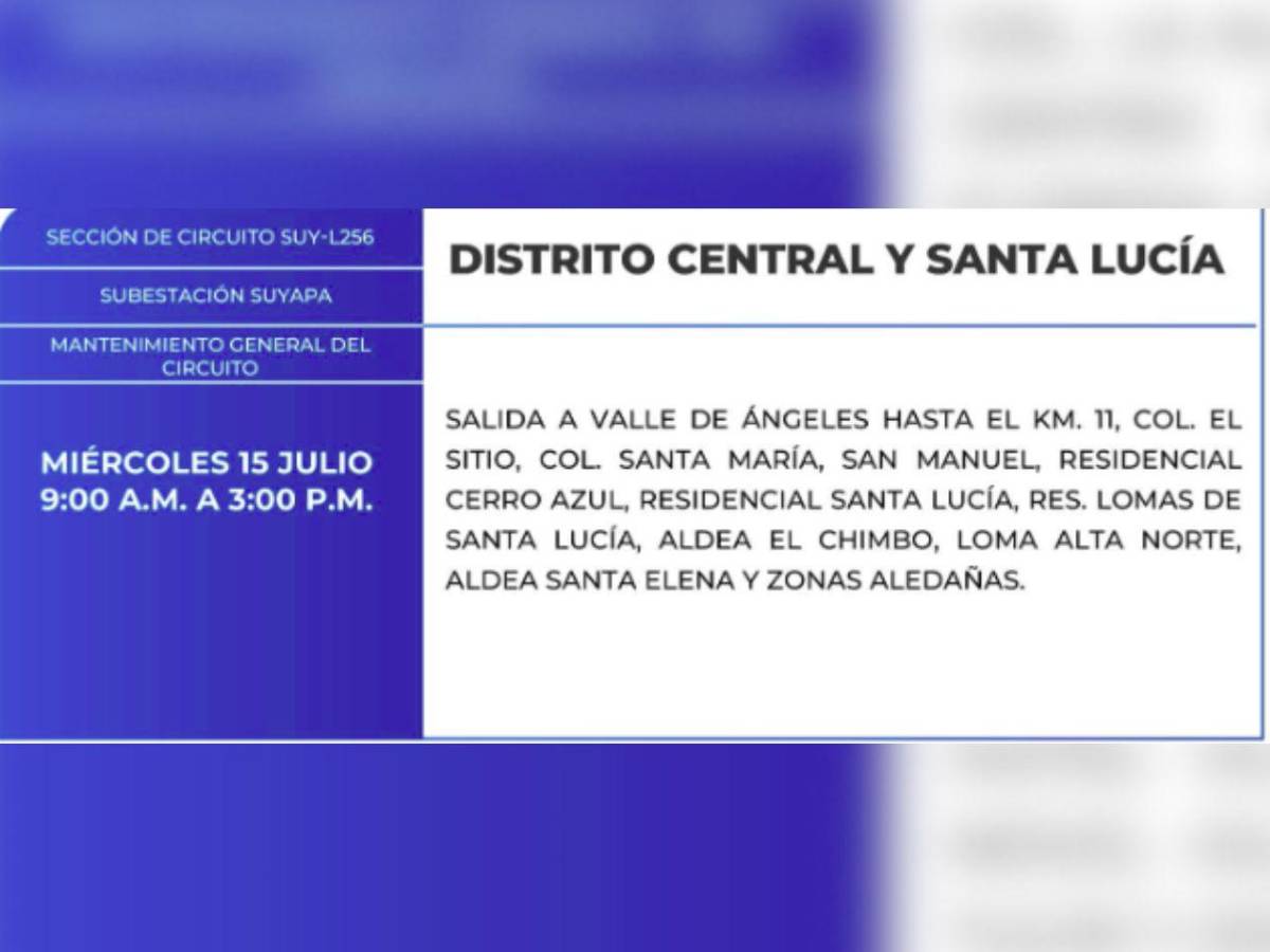 Más de 100 sectores de Honduras estarán sin energía  este miércoles 15 de julio