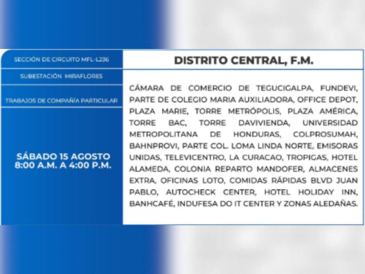 Varios municipios de Honduras estarán sin luz por ocho horas este sábado 15 de agosto