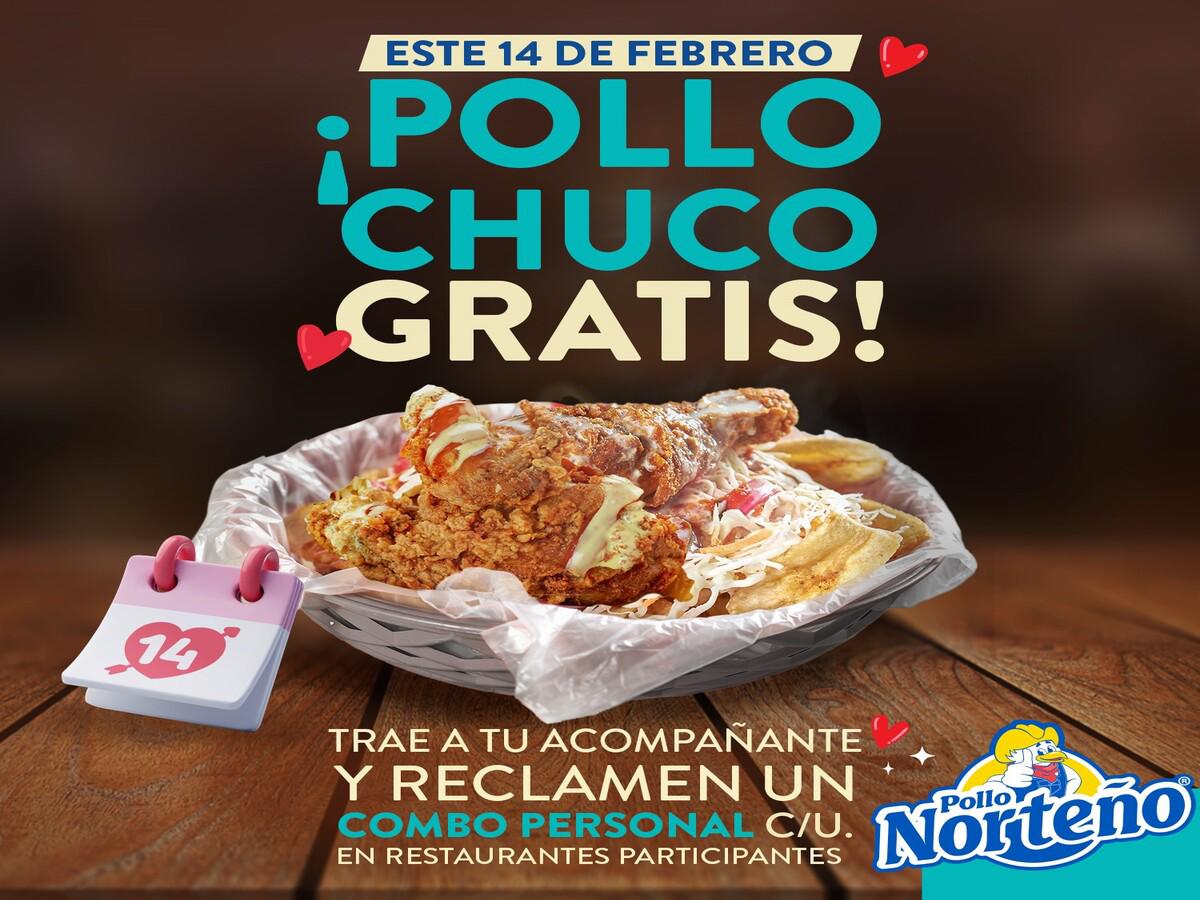 ¡Disfrute de ¡pollo gratis! y el sabor de Pollo Norteño este 14 de febrero