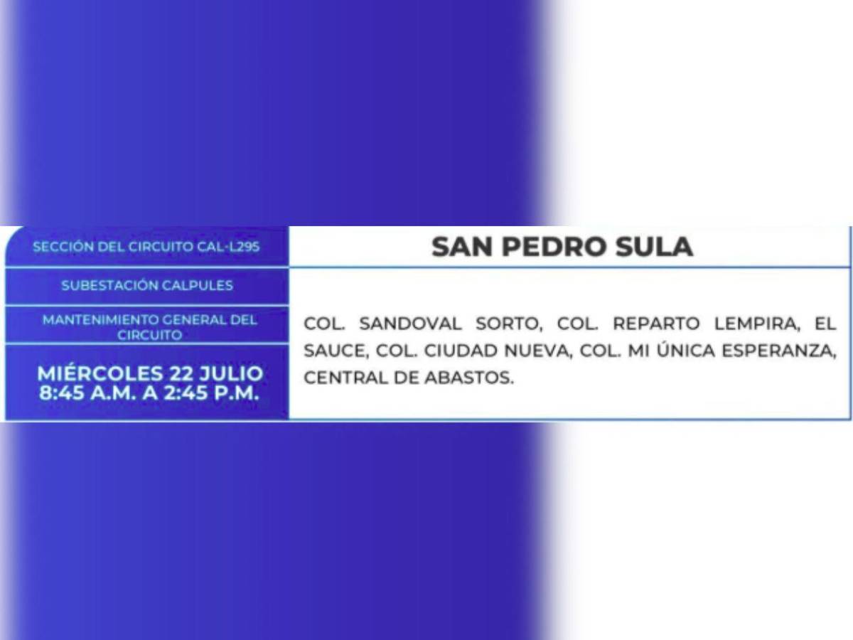 Estas zonas de Honduras no tendrán energía este miércoles 22 de julio