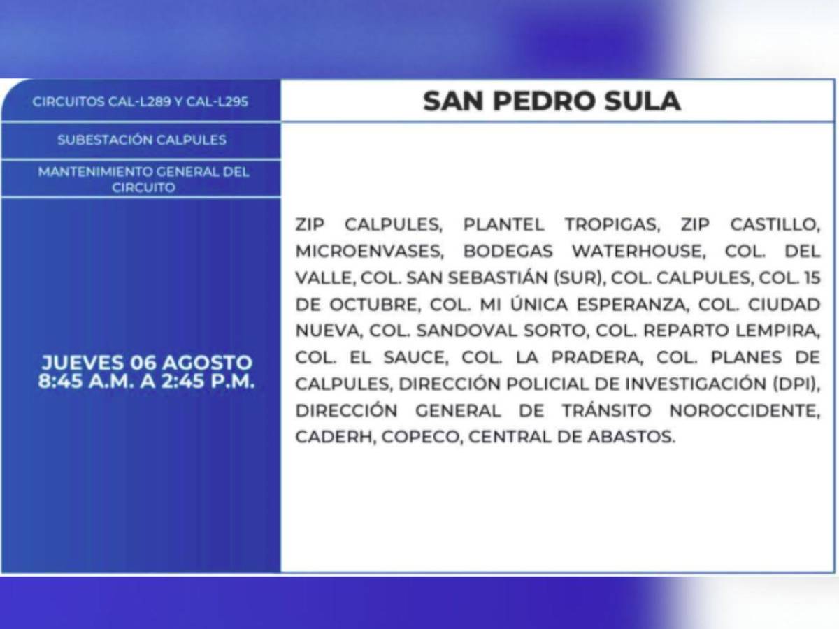 Estas zonas de SPS, Tegucigalpa, Yoro y Olancho que no tendrán energía este jueves 6 de agosto