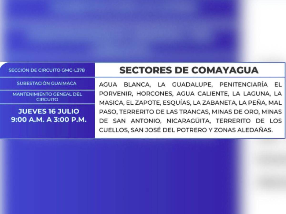 Estas zonas de Tegucigalpa y SPS no tendrán energía este jueves 16 de julio