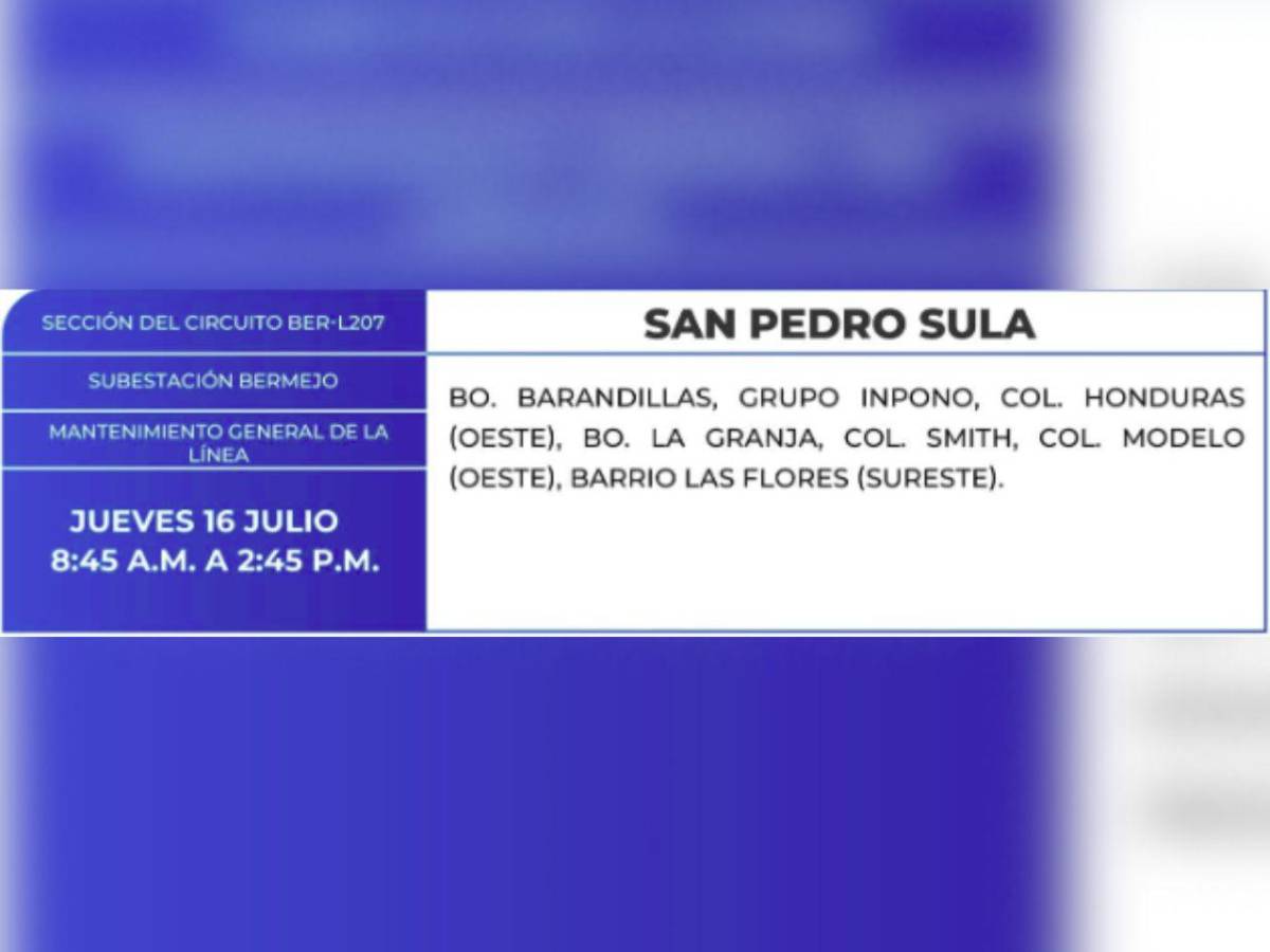 Estas zonas de Tegucigalpa y SPS no tendrán energía este jueves 16 de julio