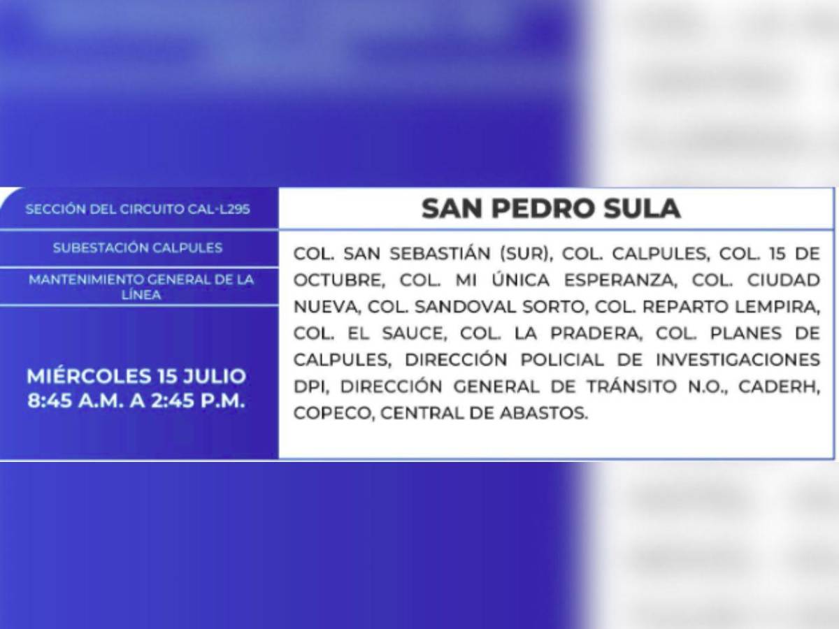 Más de 100 sectores de Honduras estarán sin energía  este miércoles 15 de julio