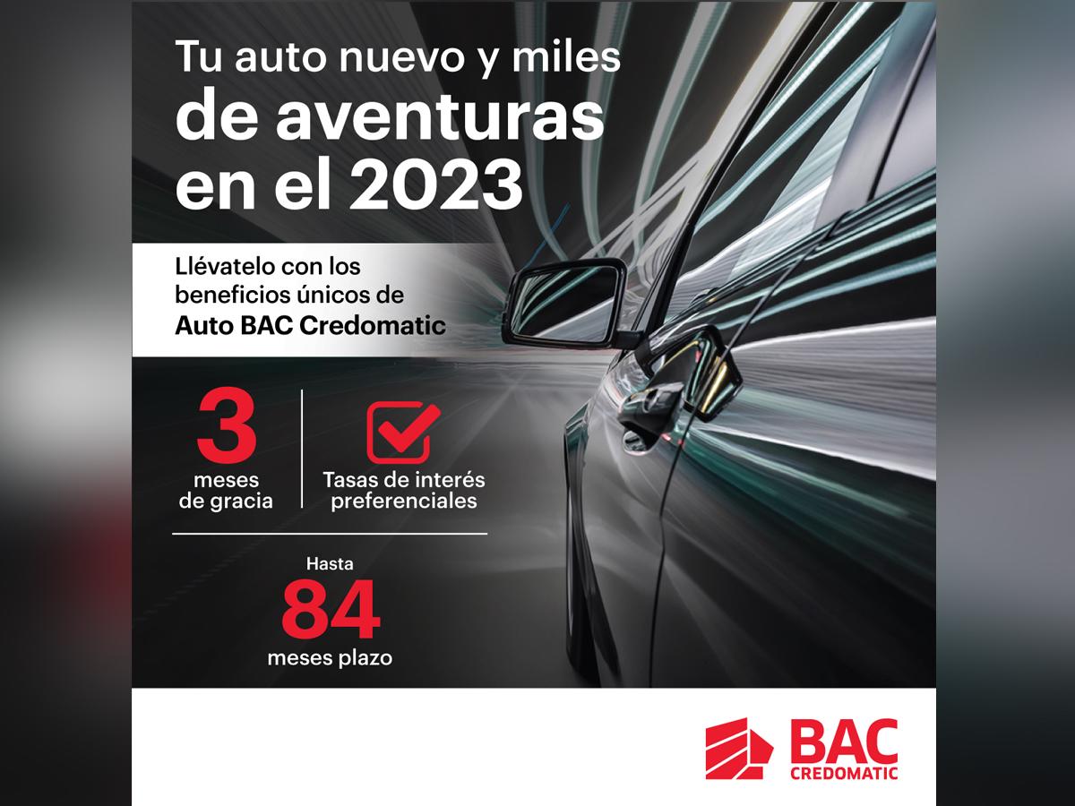 ¡Un auto nuevo con BAC Credomatic! Adquiéralo con los mejores planes de financiamiento