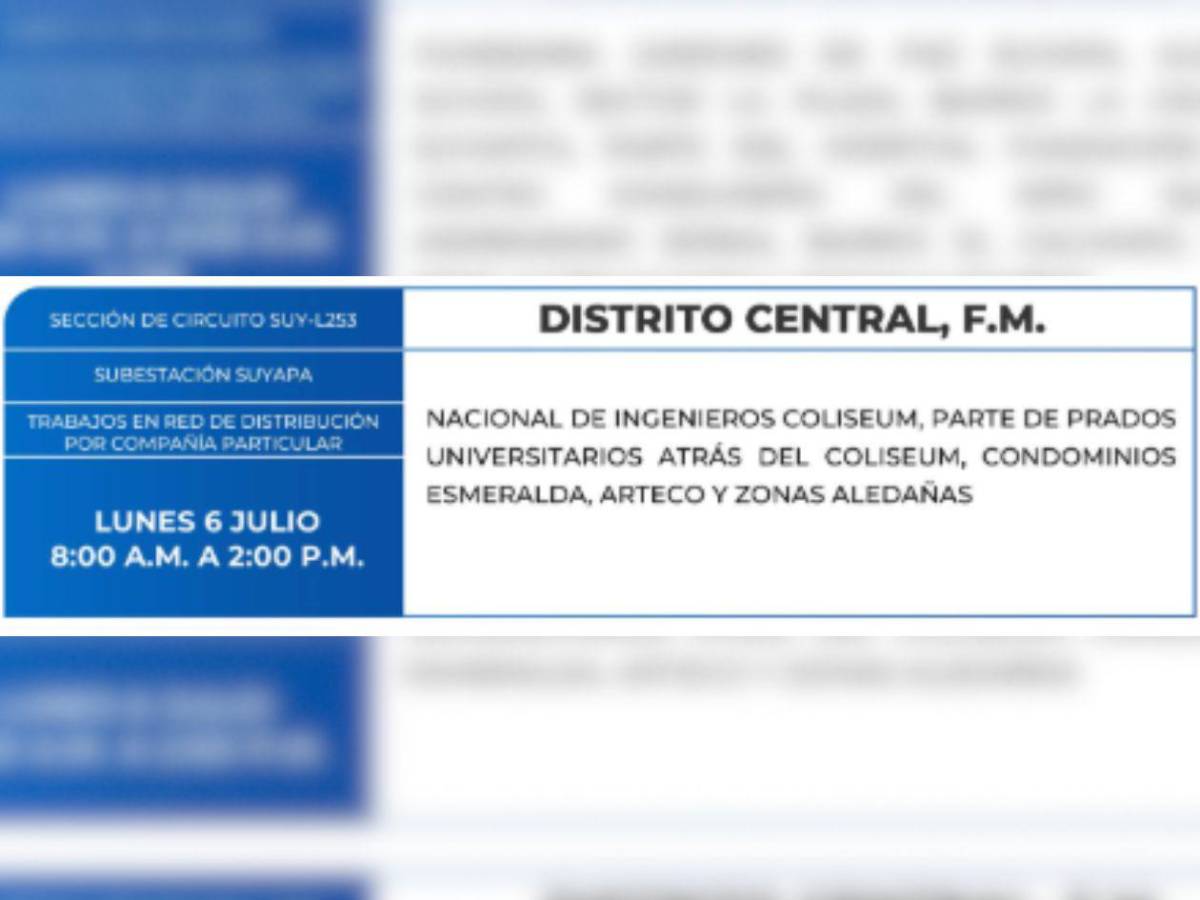 Estas zonas de San Pedro Sula y Tegucigalpa no tendrán luz este lunes 6 de julio