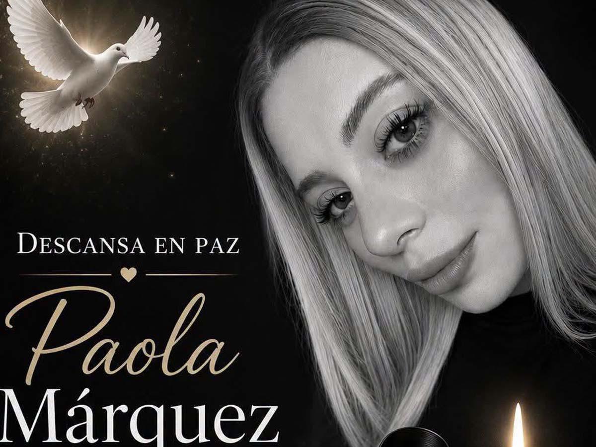 Conmoción en redes sociales por muerte de la influencer Paola Márquez