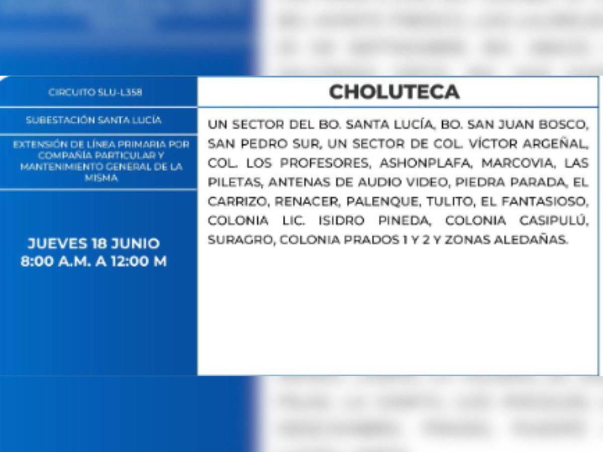 Ocho horas sin luz estarán estos sitios de Honduras este jueves 18 de junio