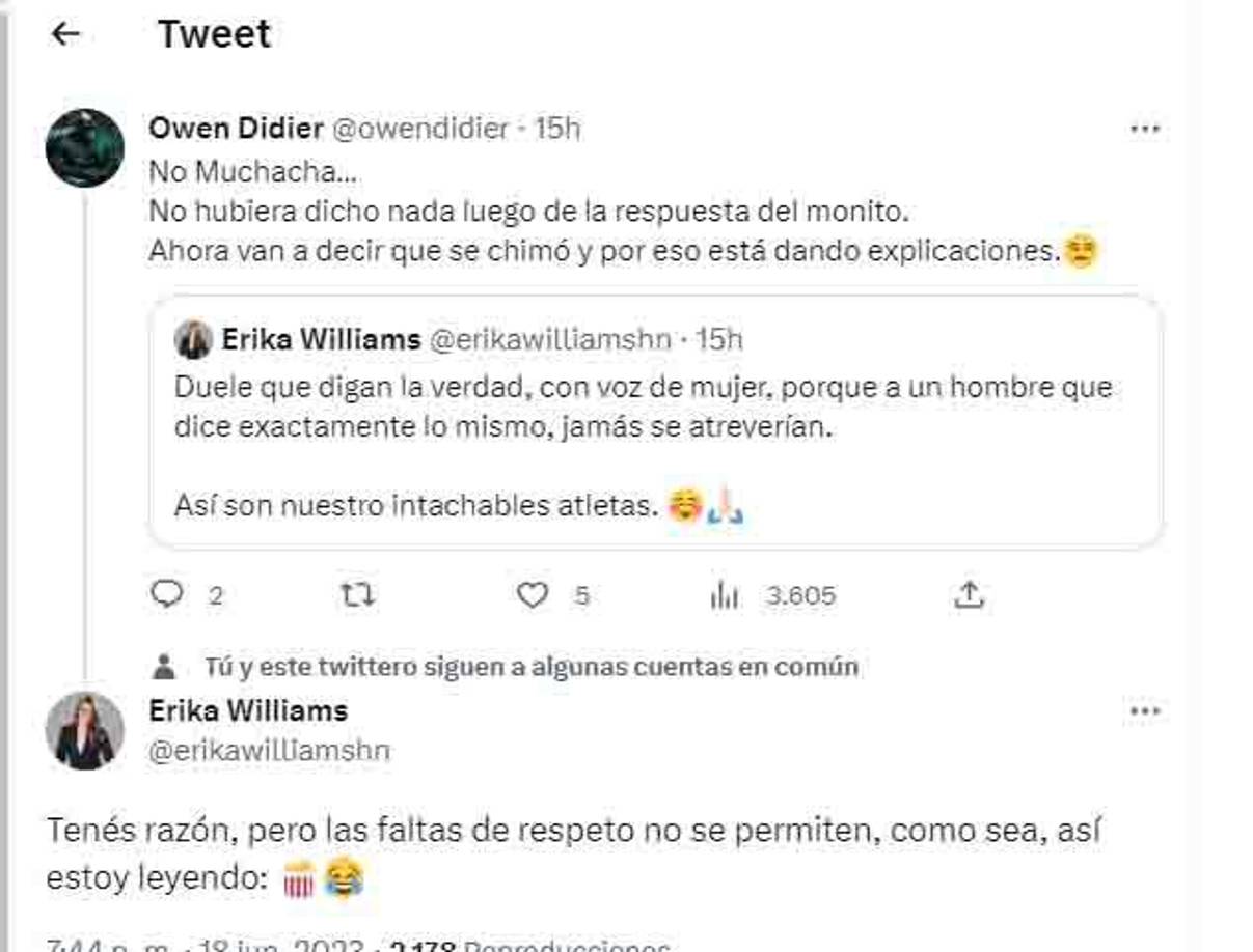 Erika Williams ha recibido mensajes de apoyo e inclusive le aconsejaron que no le hubiese respondido a Quioto: “Tenés razón, pero las faltas de respeto no se permiten como sea”, le dijo la periodista a un seguidor de Twitter.