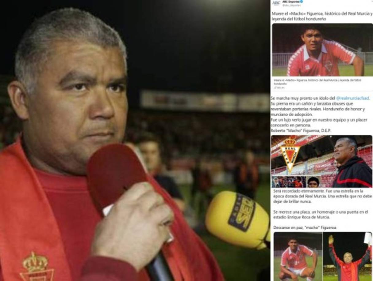 La muerte de Roberto 'El Macho' Figueroa ha dejado tristeza en Honduras e inclusive en España luego de sus grandes actuaciones con la selección y el club español Real Murcia. A continuación te presentamos algunos mensajes que se dan desde España sobre el fallecimiento del exjugador catracho.