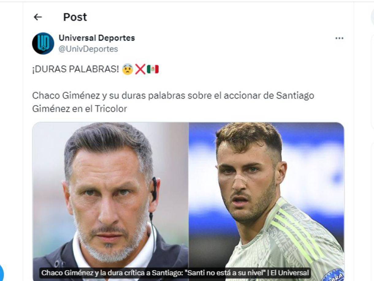 Chaco Giménez no se guardó nada a la hora de dar su punto de vista sobre su hijo Santi y las ocasiones falladas como delantero de la selección de México.