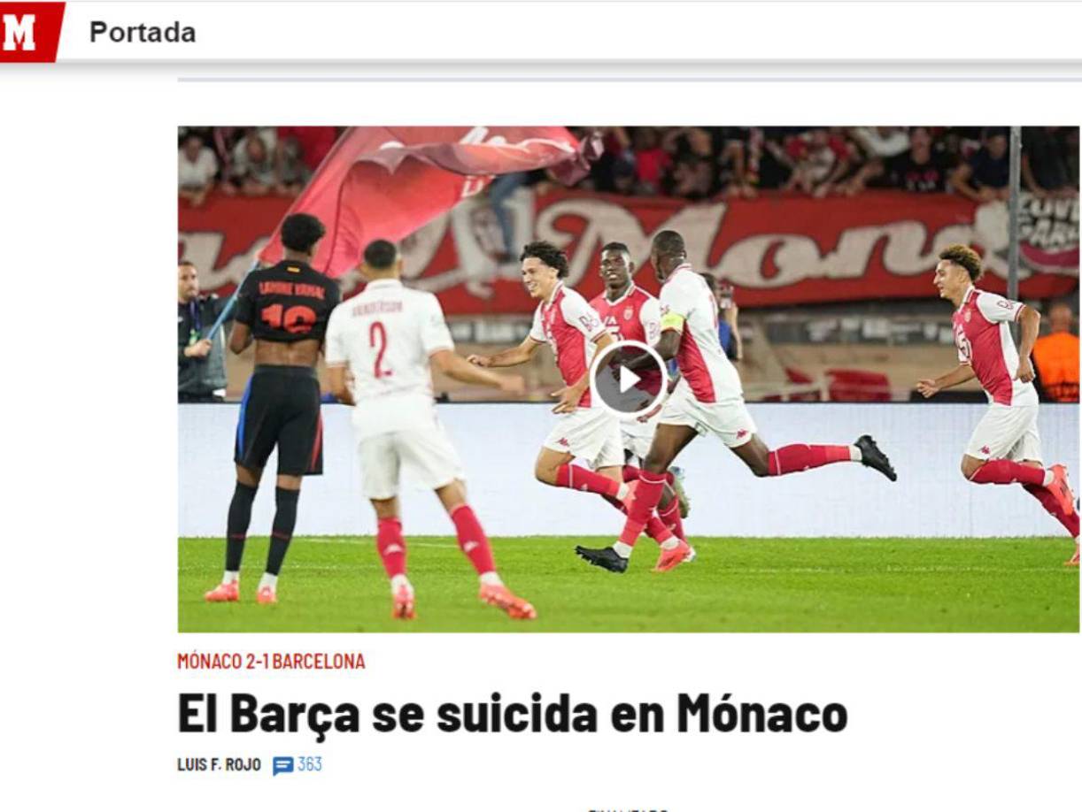 ”El Barça se suicida en Mónaco”, señalaron en el Diario Marca.