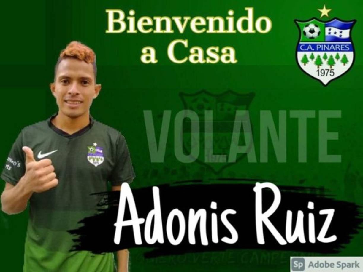 Adonis Ruiz - El mediocampista hondureño también fue anunciado como fichaje del Atlético Pinares. Anteriormente estuvo con el Boca Juniors de Tocoa y Real Sociedad de Primera División.