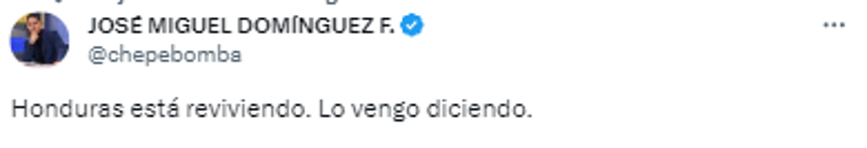 El polémico periodista de Panamá, José Miguel “Chepe Bomba” expresó: “Honduras está reviviendo. Lo vengo diciendo”.