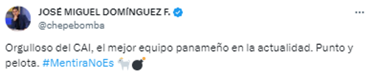 José Miguel “Chepe Bomba” comentó: “Orgulloso del CAI, el mejor equipo panameño de la actualidad”.