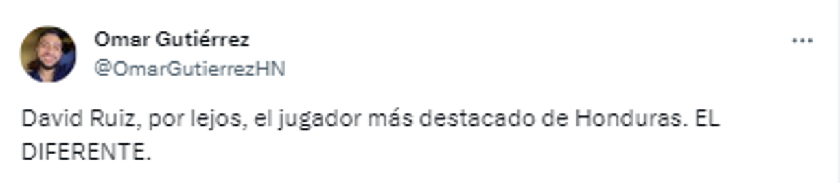 Omar Gutierrez, periodista de Diario DIEZ: “David Ruiz, por lejos, el jugador más destacado de Honduras. EL DIFERENTE”.