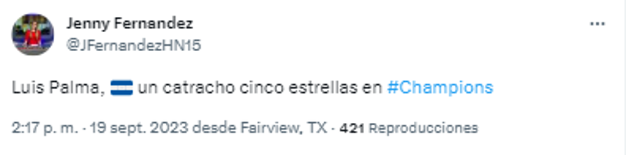 Jenny Fernández de Diario DIEZ: “Luis Palma, un catracho cinco estrellas en #Champions”.