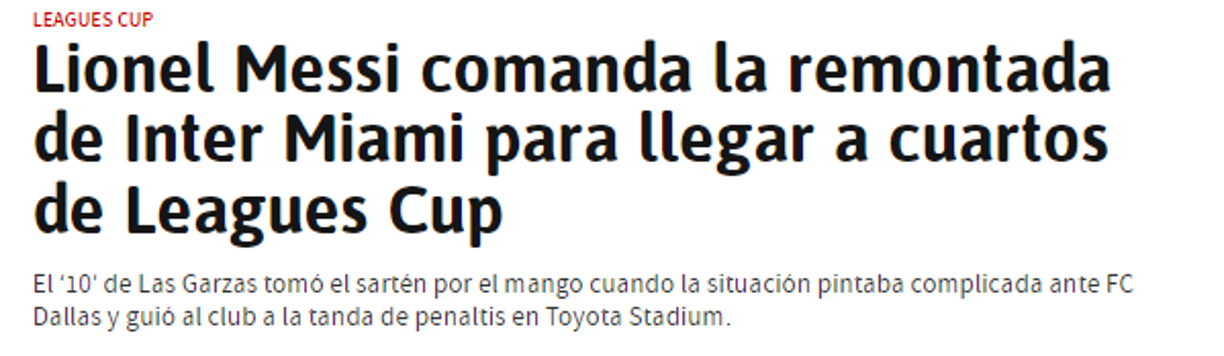 Diario AS: “Lionel Messi comanda la remontada de Inter Miami para llegar a cuartos de Leagues Cup”.