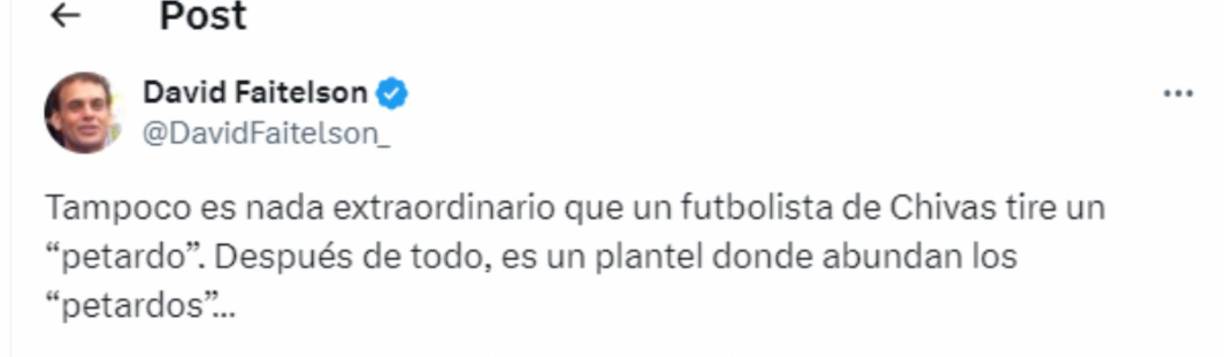 David Faitelson no se contuvo y lanzó fuertes comentarios sobre la agresión que hubo en las Chivas a los periodistas: “Es un plantel donde abundan los petardos”, dijo.