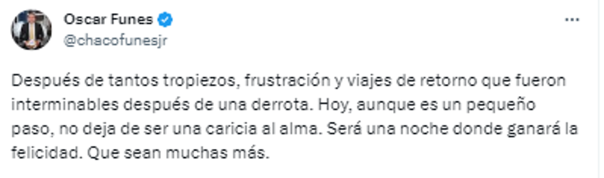 Óscar Funes, periodista hondureño: “Después de tantos tropiezos, frustración y viajes de retorno que fueron interminables después de una derrota. Hoy, aunque es un pequeño paso, no deja de ser una caricia al alma. Será una noche donde ganará la felicidad. Que sean muchas más”.