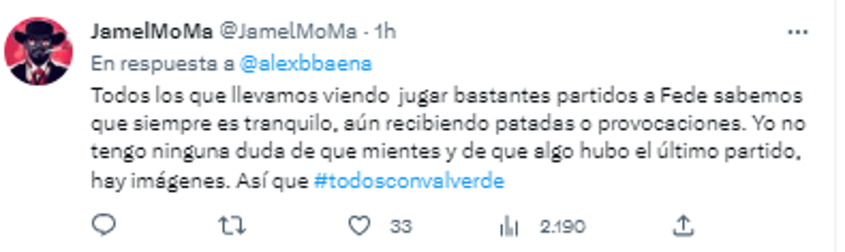 “Todos los que llevamos viendo jugar bastantes partidos a Fede sabemos que siempre es tranquilo, aún recibiendo patadas o provocaciones. Yo no tengo ninguna duda de que mientes y de que algo hubo en el último partido”, escribió uno de los usuarios.