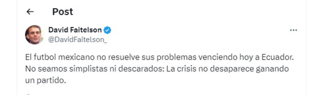 ”La crisis no desaparece ganando un partido”, señaló Faitelson en sus redes sociales.