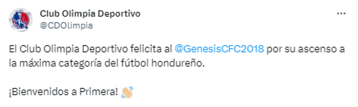 Olimpia se pronunció y le dio la bienvenida al Génesis de Comayagua a la Primera División de Honduras.