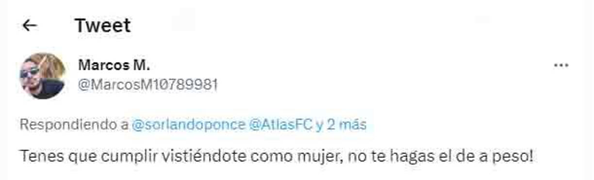 Tras estas palabras y luego de la apuesta, miles de aficionados del Atlas se han lanzado contra Orlando Ponce Morazán en la red social de Twitter.