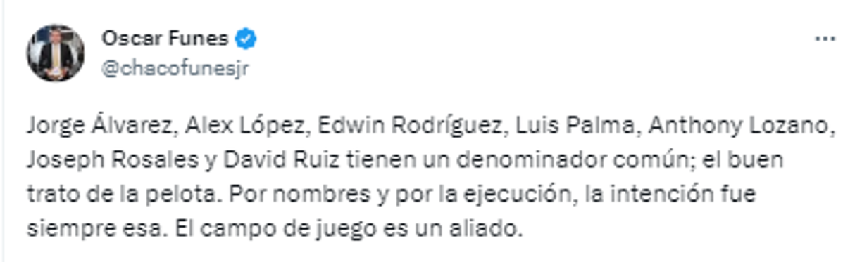 Funes: “Jorge Álvarez, Alex López, Edwin Rodríguez, Luis Palma, Anthony Lozano, Joseph Rosales y David Ruiz tienen un denominador común; el buen trato de la pelota”.