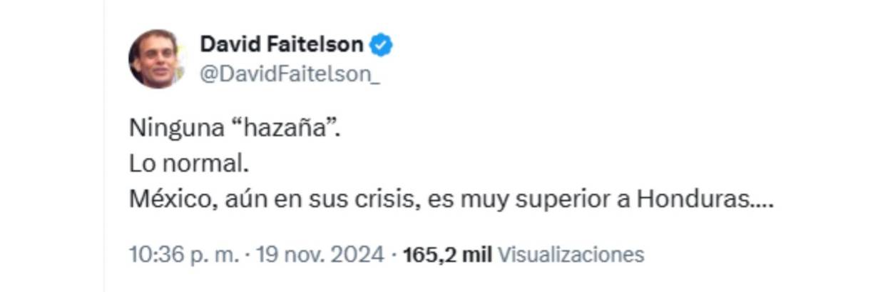 “Ninguna hazaña. Lo normal”, fue el mensaje de Faitelson en sus redes sociales. 