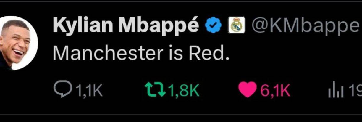 Uno de los mensajes en la cuenta oficial de X de Mbappé fue para señalar que la ciudad de Manchester era roja, como piropo al Manchester United.