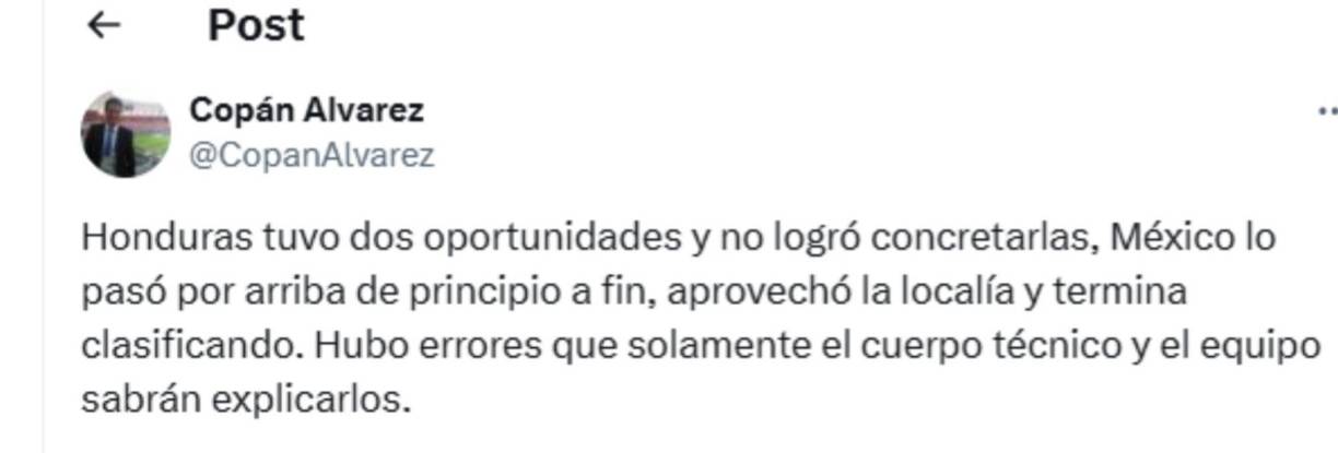 ”Hubo errores que solamente el cuerpo técnico y el equipo sabrán explicarlos”, fue otro de los comentarios de Copán Álvarez. 