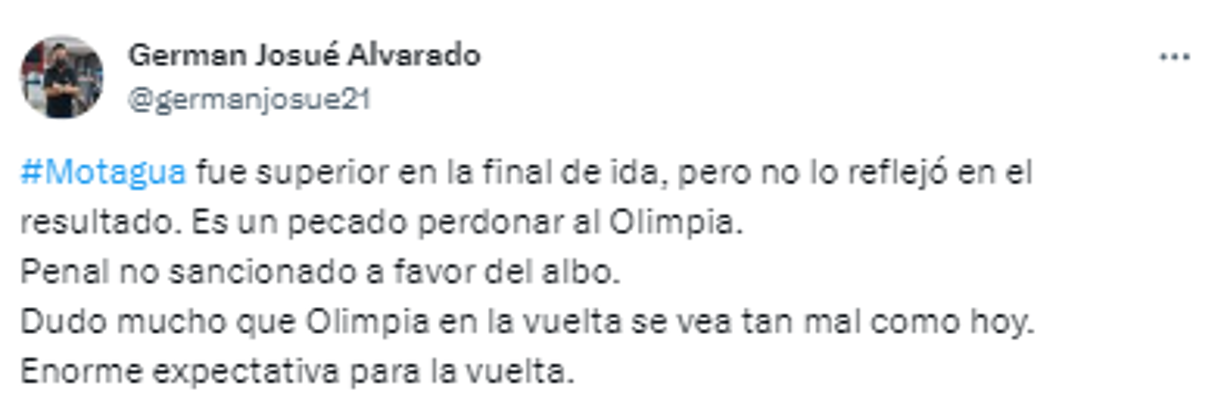 German Alvarado, periodista de Diario LA PRENSA: “Motagua fue superior en la final de ida, pero no lo reflejó en el resultado. Es un pecado perdonar al Olimpia”.