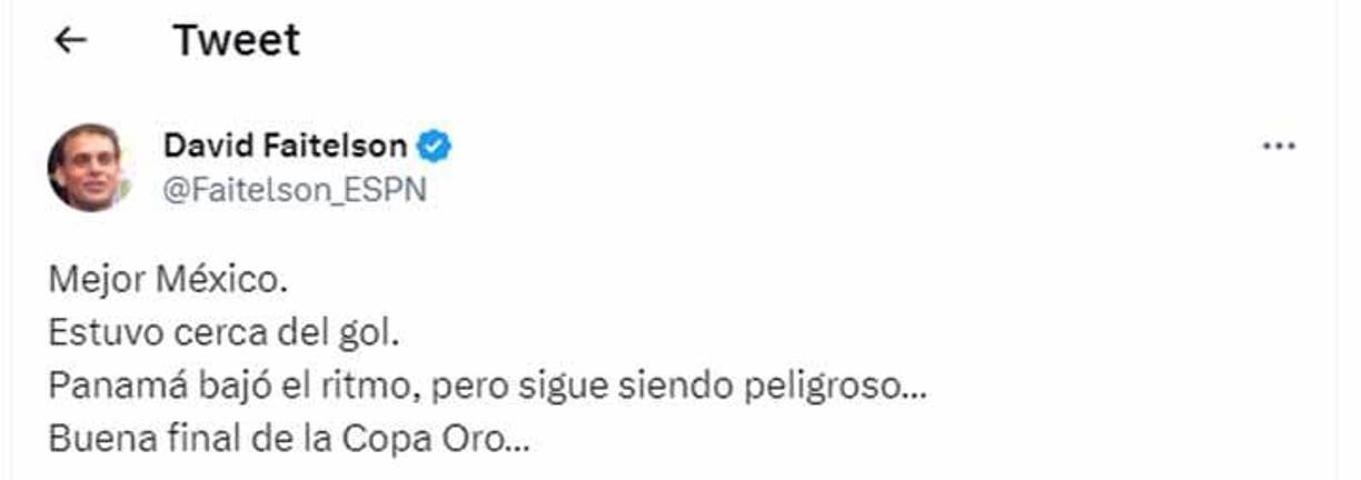 Durante el partido, Faitelson destacó que Panamá era un equipo peligroso e indicó que le gustó la final de la Copa Oro.