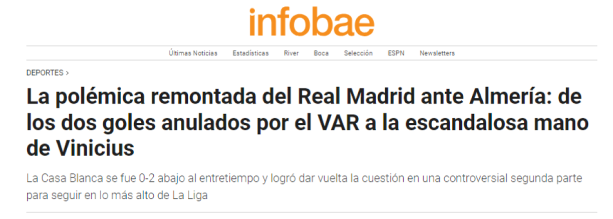 En Infobae resaltaron los dos goles anulados por el VAR y la escandalosa mano de Vinicius, que significó el empate para el Madrid.