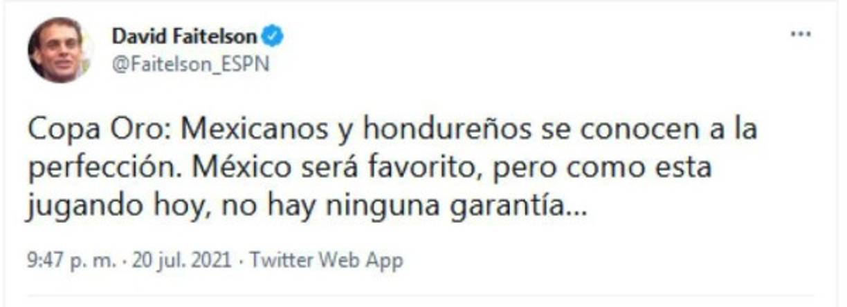 'México será favorito, pero como está jugando hoy, no hay ninguna garantía', señaló David Faitelson sobre lo que será el duelo entre mexicanos y hondureños.