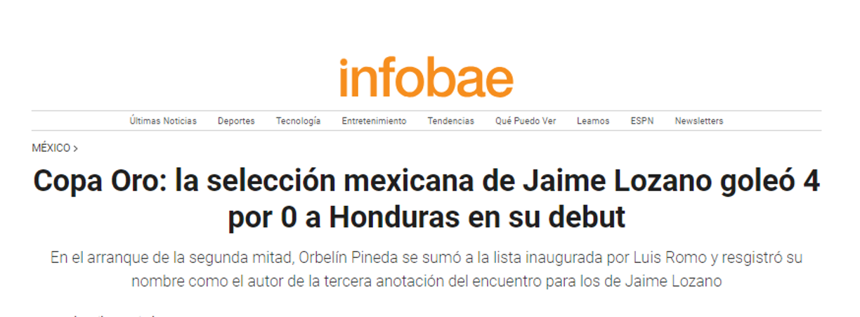 Infobae: “La selección mexicana de Jaime Lozano goleó 4 por 0 a Honduras en su debut”.