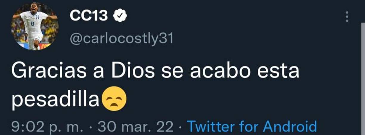 El exgoleador de la selección hondureña Carlo Costly y su mensaje en Twitter: “Gracias a Dios se acabó esta pesadilla”.
