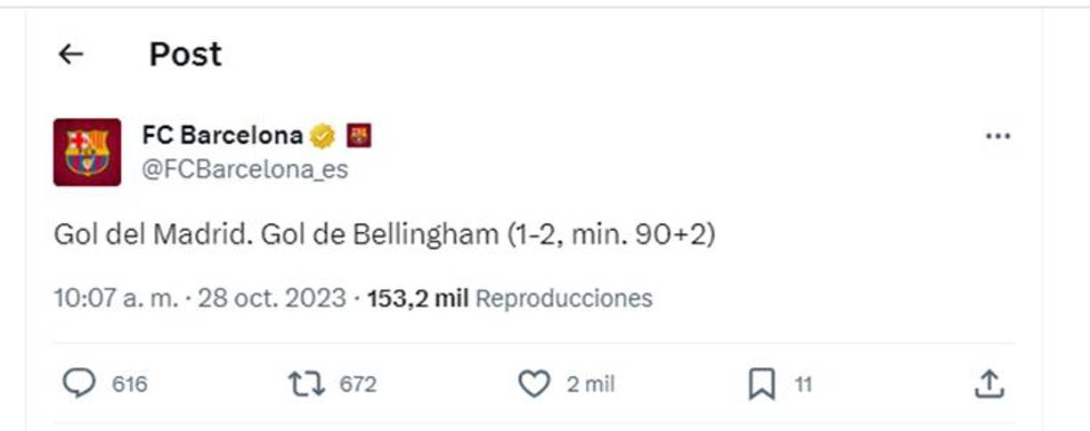 El mensaje del Barcelona en su cuenta oficial de X (Antes Twitter) tras el gol de Bellingham.