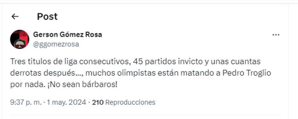 ”Muchos olimpistas están matando a Troglio por nada. ¡No sean bárbaros!”, indicó el periodista Gerson Gómez.
