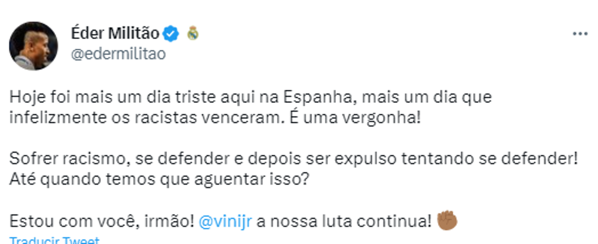 Militao: “Hoy fue otro día triste aquí en España, otro día que lamentablemente ganaron los racistas. ¡Es una vergüenza!”.