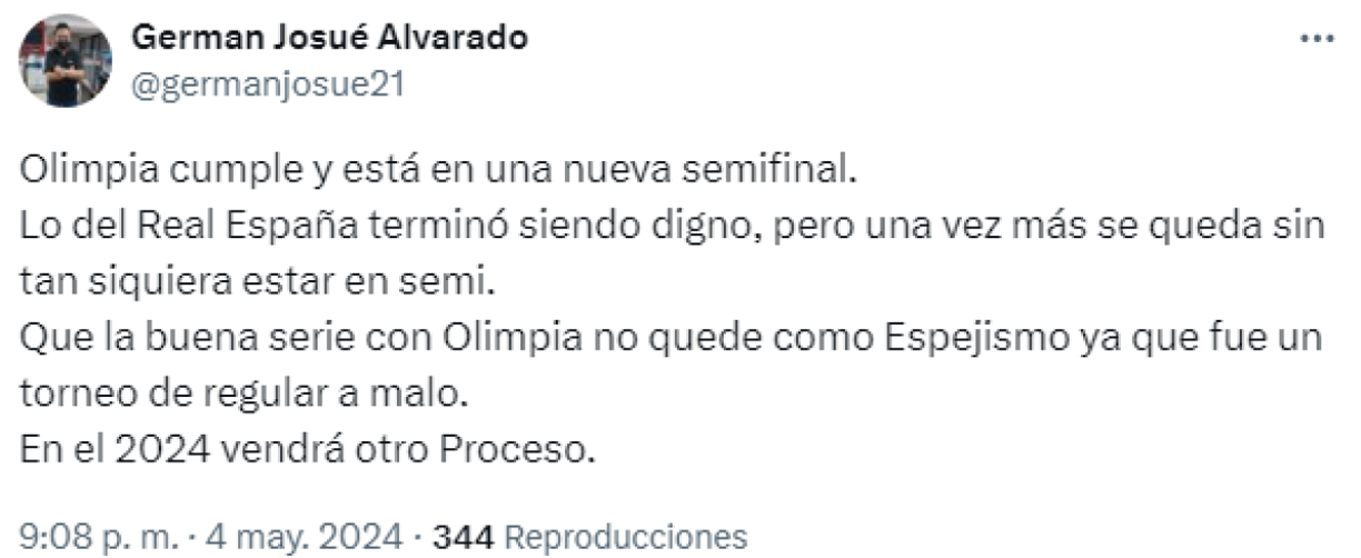 “Real España terminó siendo digno, pero una vez más se queda sin tan siquiera estar en semis.Que la buena serie de Olimpia no se quede como espejismo, ya que fue un torneo de regular a malo”, dijo German Alvarado, periodista de LA PRENSA.