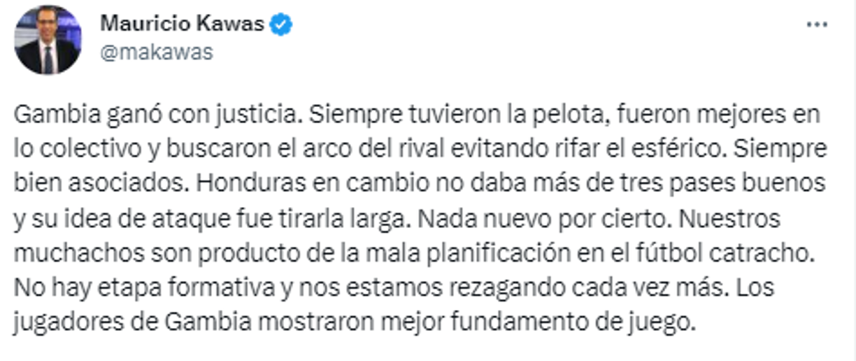Mauricio Kawas: “Honduras en cambio no daba más de tres pases buenos y su idea de ataque fue tirarla larga. Nada nuevo por cierto”.