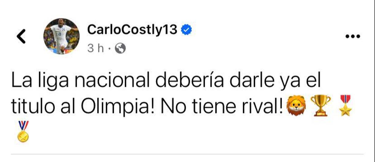 Carlo Costly, exfutbolista de Olimpia, también se pronunció en sus redes sociales y expresó: “La Liga Nacional debería darle el título ya al Olimpia. ¡No tiene rival!