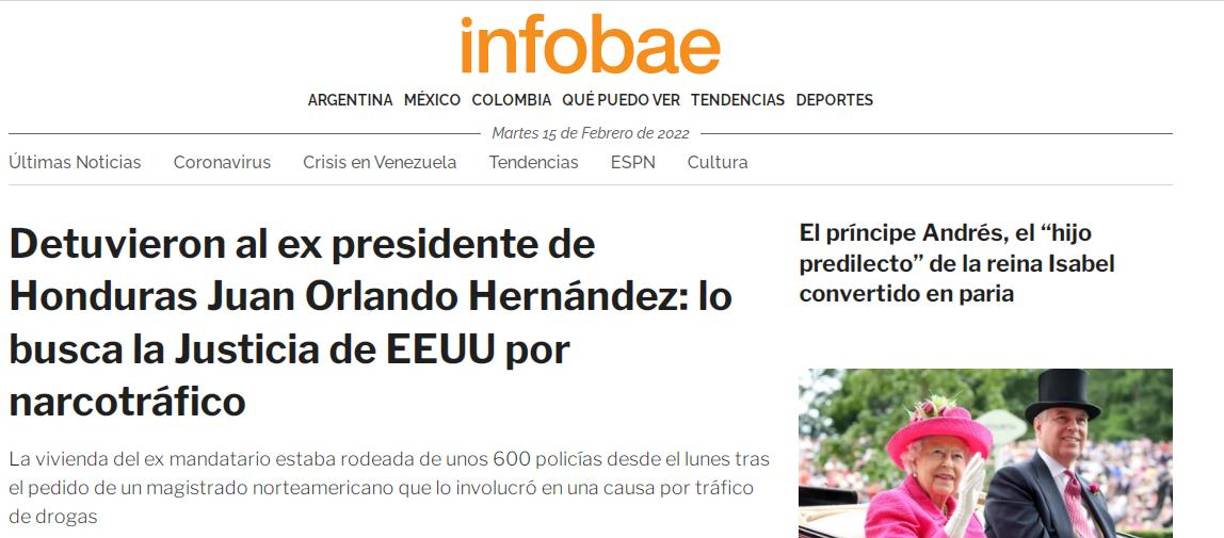 Medios internacionales destacaron en sus portales la detención del expresidente de Honduras que entregó el poder el pasado 27 de enero.