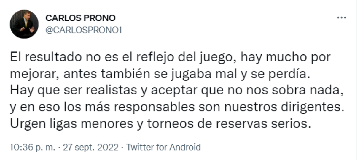 “Hay que ser realistas y aceptar que no nos sobra nada y en eso los más responsables son nuestros dirigentes. Urgen ligas menores y torneos de reservas serios”, indicó Carlos Prono, exportero argentino y ahora comentarista deportivo.